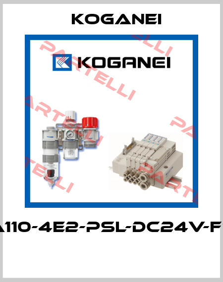 A110-4E2-PSL-DC24V-F11  Koganei