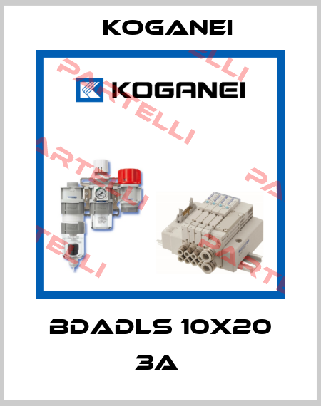 BDADLS 10X20 3A  Koganei