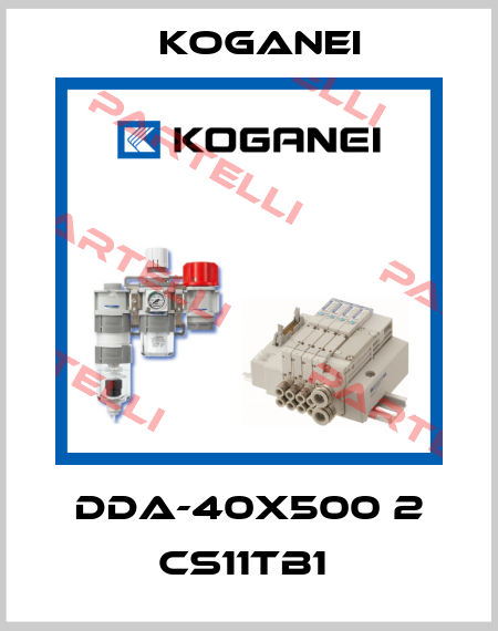 DDA-40X500 2 CS11TB1  Koganei