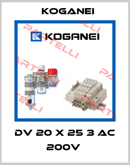 DV 20 X 25 3 AC 200V  Koganei