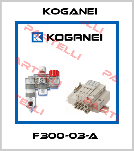 F300-03-A  Koganei