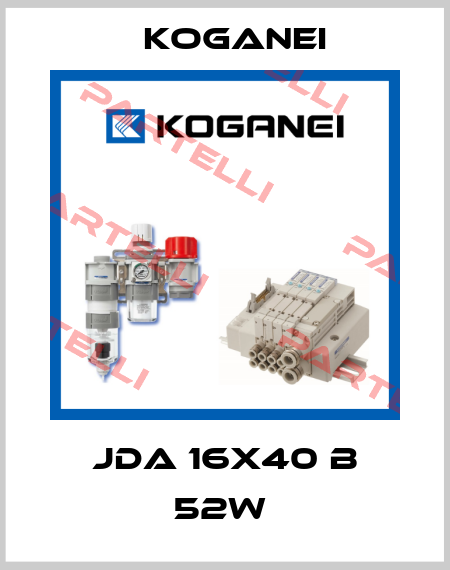 JDA 16X40 B 52W  Koganei