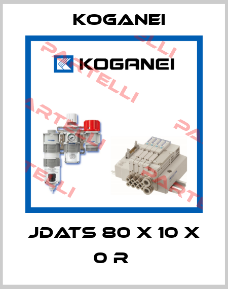 JDATS 80 X 10 X 0 R  Koganei