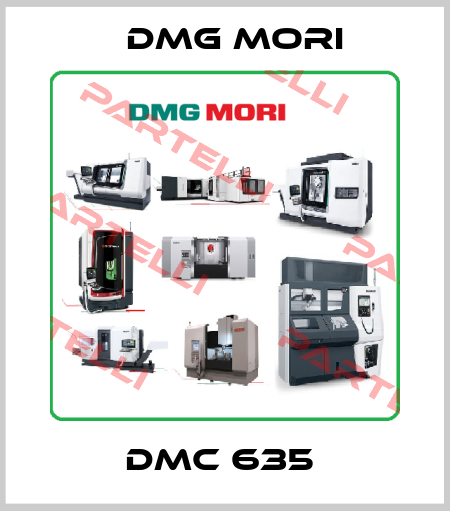 DMC 635  DMG MORI
