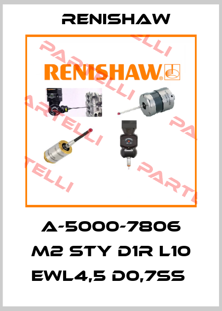 A-5000-7806 M2 STY D1R L10 EWL4,5 D0,7SS  Renishaw