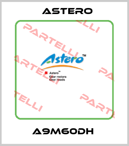 A9M60DH  Astero