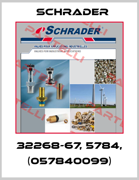 32268-67, 5784, (057840099) Schrader..