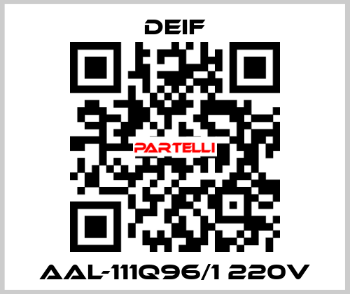 AAL-111Q96/1 220V Deif