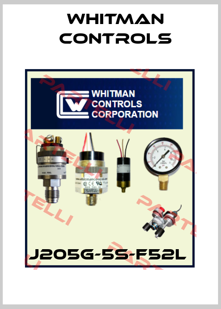  J205G-5S-F52L  Whitman Controls