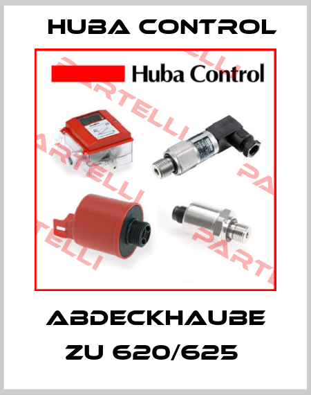 ABDECKHAUBE ZU 620/625  Huba Control