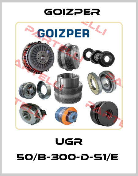UGR 50/8-300-D-S1/E  Goizper