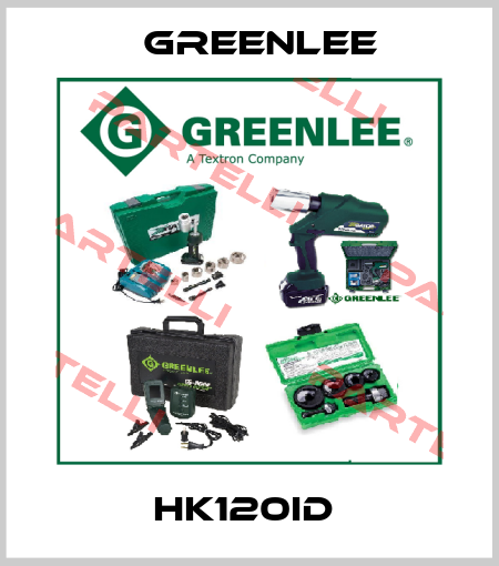 HK120ID  Greenlee