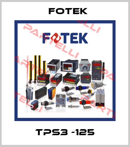 TPS3 -125 Fotek