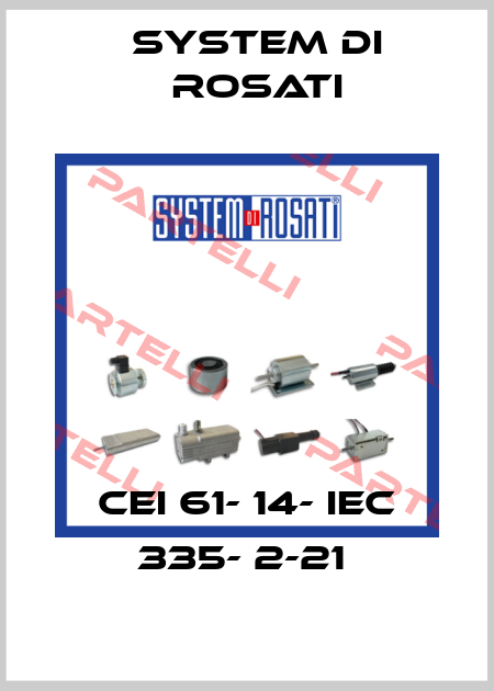 CEI 61- 14- IEC 335- 2-21  System di Rosati