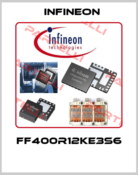 FF400R12KE3S6  Infineon