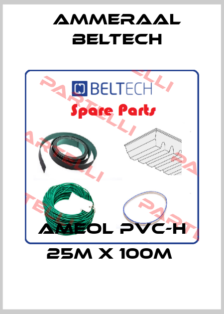 AMEOL PVC-H 25M X 100M  Ammeraal Beltech