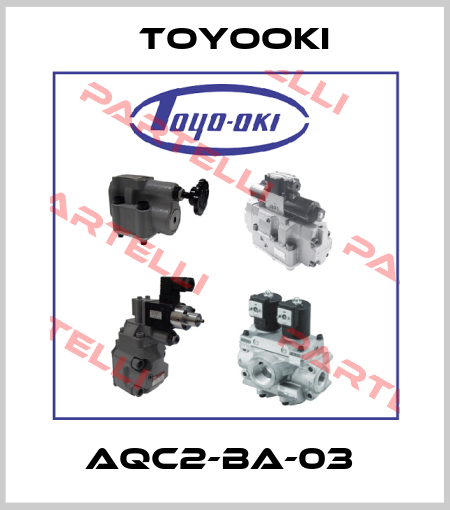 AQC2-BA-03  Toyooki