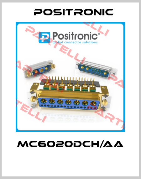 MC6020DCH/AA  Positronic