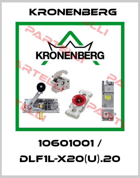 10601001 / DLF1L-X20(U).20 Kronenberg