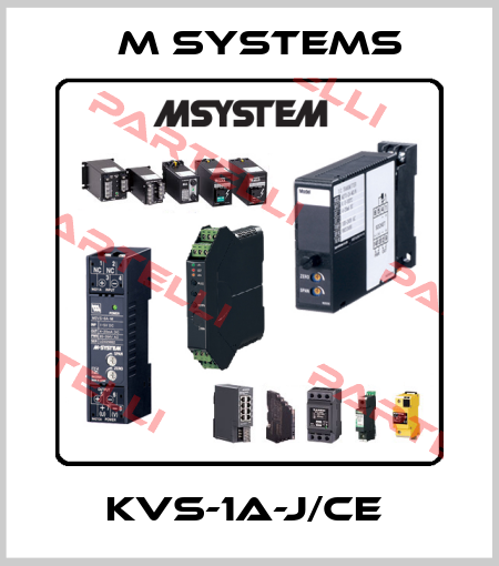 KVS-1A-J/CE  M SYSTEMS