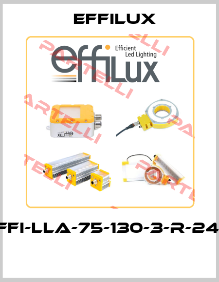 EFFI-LLA-75-130-3-R-24V  Effilux