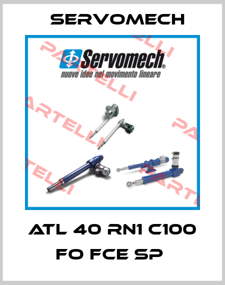 ATL 40 RN1 C100 FO FCE SP  Servomech