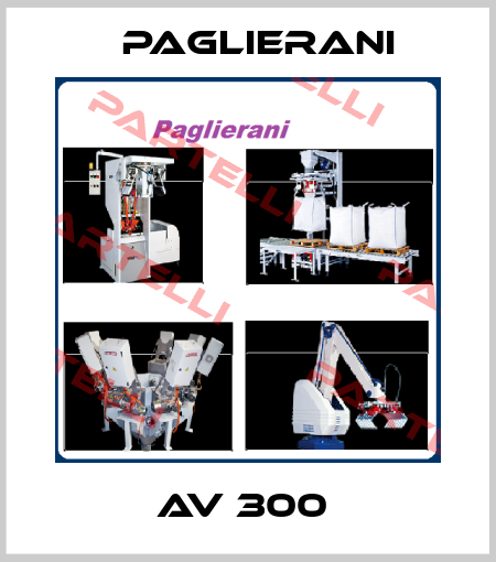 AV 300  Paglierani