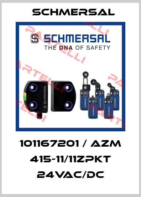 101167201 / AZM 415-11/11ZPKT 24VAC/DC Schmersal