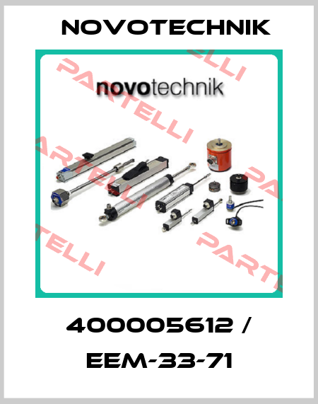 400005612 / EEM-33-71 Novotechnik