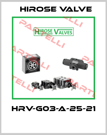 HRV-G03-A-25-21  Hirose Valve