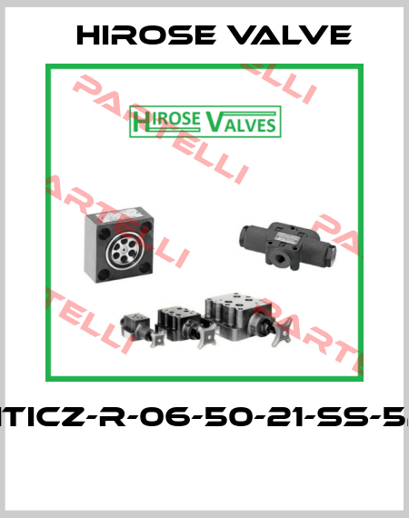 HTICZ-R-06-50-21-SS-52  Hirose Valve
