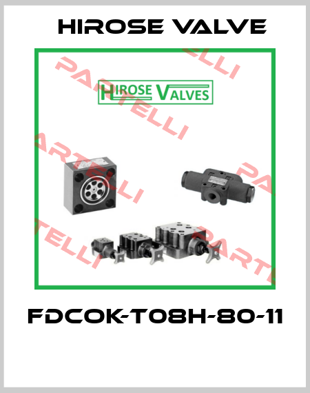 FDCOK-T08H-80-11  Hirose Valve