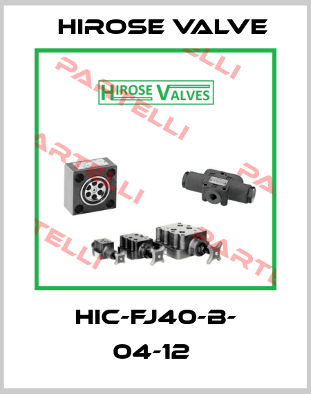 HIC-FJ40-B- 04-12  Hirose Valve