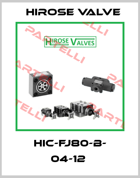 HIC-FJ80-B- 04-12  Hirose Valve