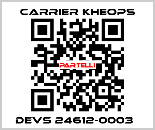 DEVS 24612-0003   Carrier Kheops