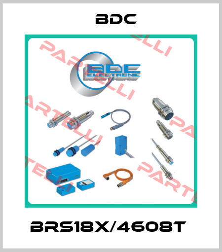 BRS18X/4608T  Bdc Electronic