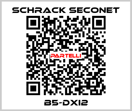 B5-DXI2 Schrack Seconet