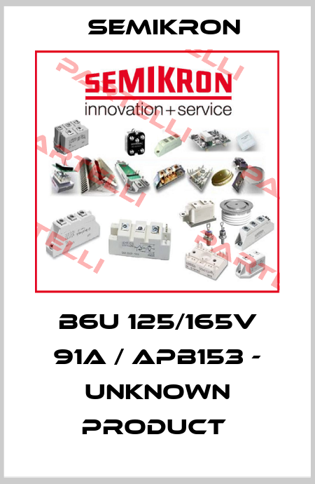 B6U 125/165V 91A / APB153 - unknown product  Semikron