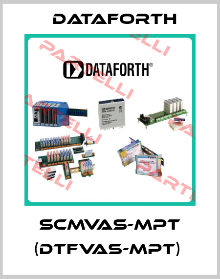 SCMVAS-MPT (DTFVAS-MPT)  DATAFORTH