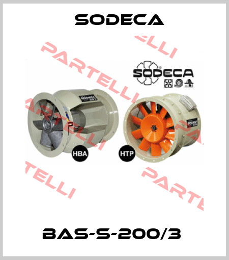 BAS-S-200/3  Sodeca