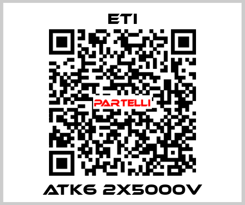 ATK6 2x5000V Eti