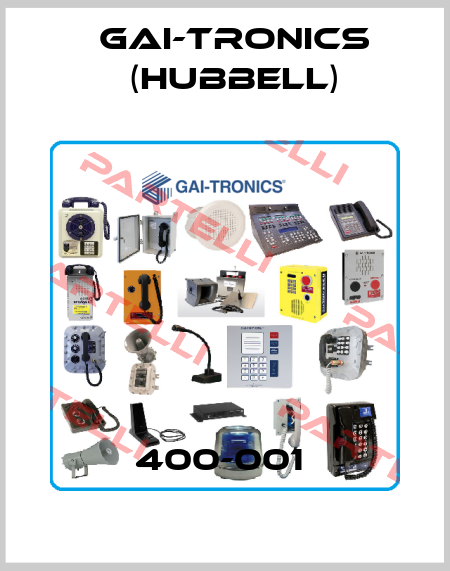400-001  GAI-Tronics (Hubbell)