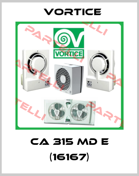 CA 315 MD E (16167) Vortice