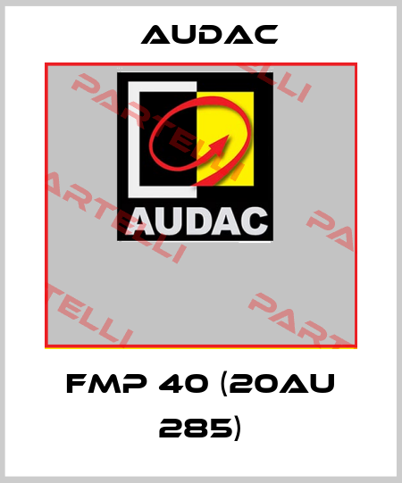 fmp 40 (20AU 285) Audac