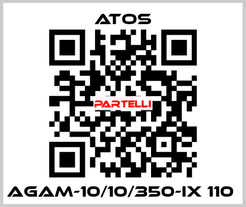AGAM-10/10/350-IX 110  Atos