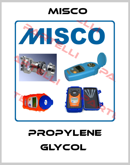Propylene Glycol  Misco