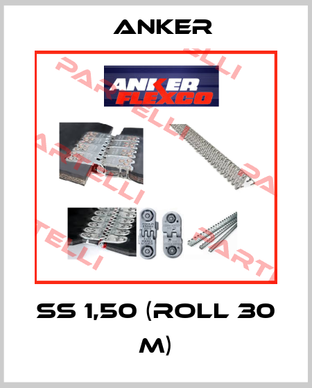 SS 1,50 (roll 30 m) Anker