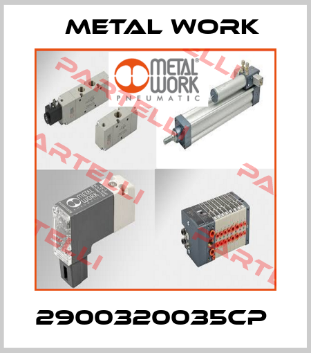 2900320035CP  Metal Work