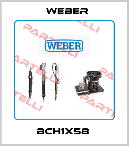 BCH1X58  Weber