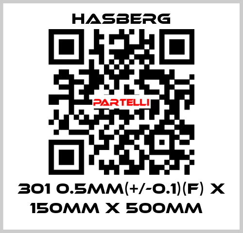 301 0.5mm(+/-0.1)(F) x 150mm x 500mm   Hasberg